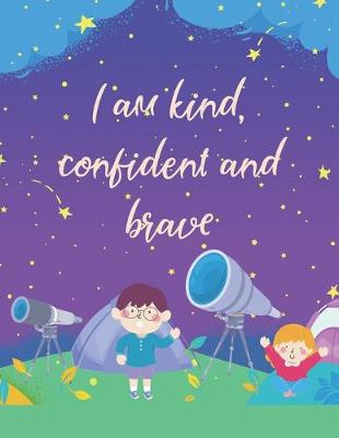 Book cover for I am kind, confident and brave