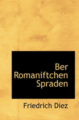 Cover of Uber Romaniftchen Spraden