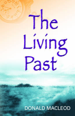 Book cover for The Living Past