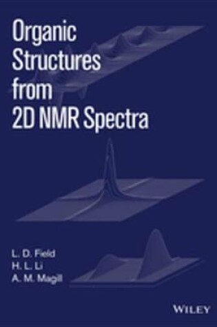 Cover of Organic Structures from 2D NMR Spectra