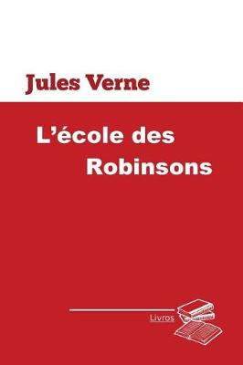 Book cover for L'école des Robinsons