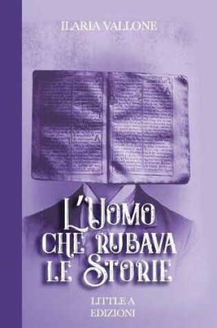 Cover of L'Uomo Che Rubava Le Storie