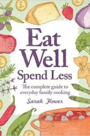 Cover of Eat Well, Spend Less, 2nd Edition