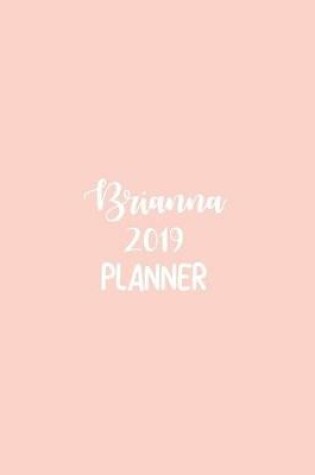 Cover of Brianna 2019 Planner