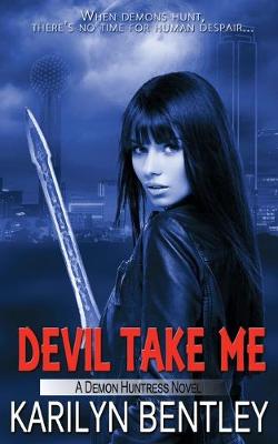 Book cover for Devil Take Me