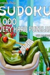 Book cover for Famous Frog Sudoku 1,000 Very Hard Puzzles With Solutions