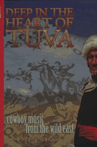 Cover of CD Deep in Heart of Tuva (CD/CL)