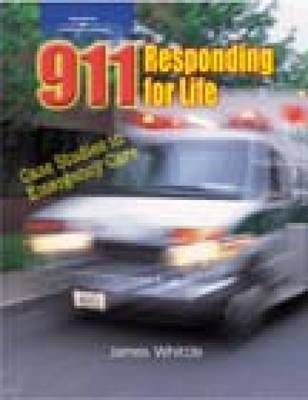 Cover of 911 Responding for Life