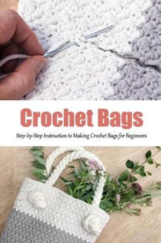 Cover of Crochet Bags