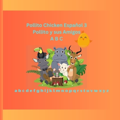 Book cover for Pollito Chicken Español 3