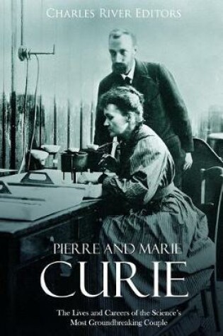 Cover of Pierre and Marie Curie