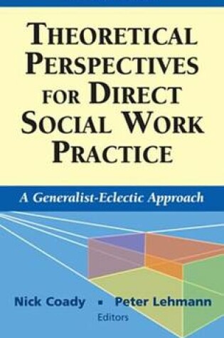 Cover of Theoretical Perspectives for Direct Social Work Practice