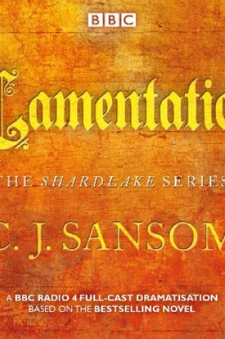 Cover of Shardlake: Lamentation