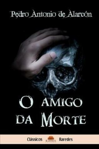 Cover of O amigo da Morte