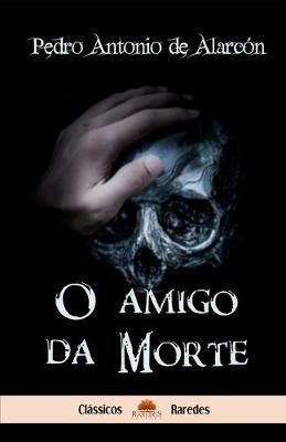 Book cover for O amigo da Morte