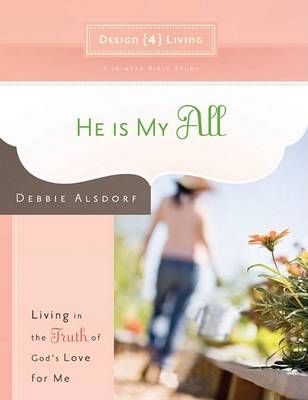 Book cover for He is My All - Design4living