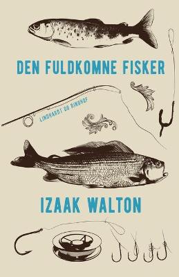 Book cover for Den fuldkomne fisker