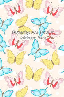 Cover of Butterflys Are Forever Address Book
