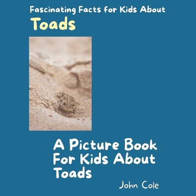 Book cover for A Picture Book for Kids About Toads