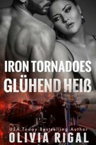 Cover of Iron Tornadoes - Gluhend heiss