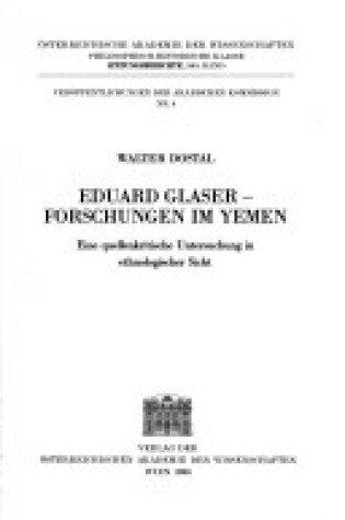 Cover of Eduard Glaser - Forschungen in Yemen