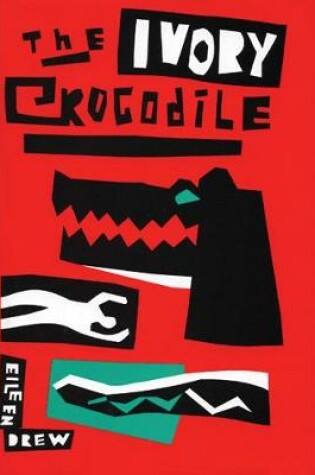 Cover of The Ivory Crocodile