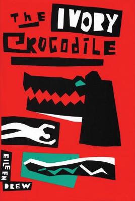 Book cover for The Ivory Crocodile