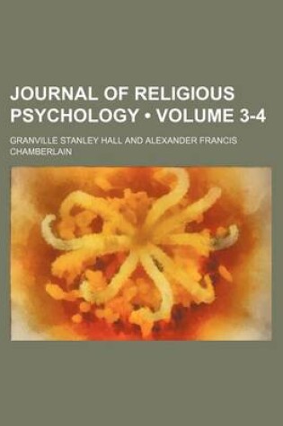 Cover of Journal of Religious Psychology (Volume 3-4)