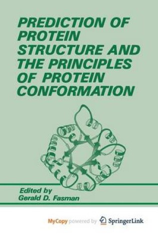 Cover of Prediction of Protein Structure and the Principles of Protein Conformation