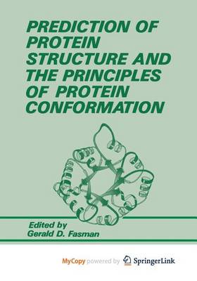 Book cover for Prediction of Protein Structure and the Principles of Protein Conformation