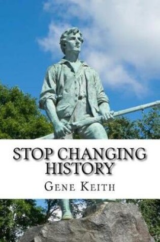 Cover of Stop Changing History