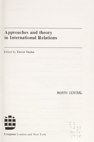 Cover of Approaches and Theory in International Relations