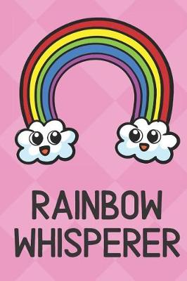 Book cover for Rainbow Whisperer