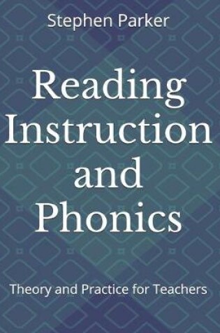 Cover of Reading Instruction and Phonics
