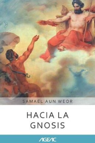 Cover of Hacia la Gnosis (AGEAC)