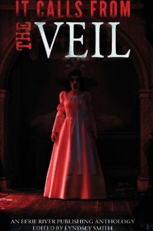 Cover of It Calls From the Veil