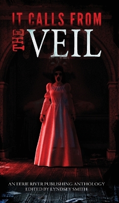 Book cover for It Calls From the Veil