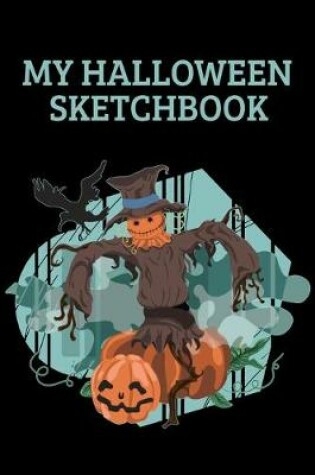 Cover of My Halloween Sketchbook