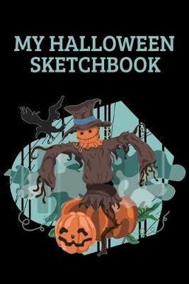 Book cover for My Halloween Sketchbook