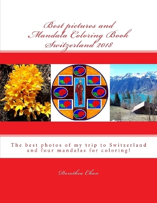 Book cover for Best Pictures and Mandala Coloring Book Switzerland 2018
