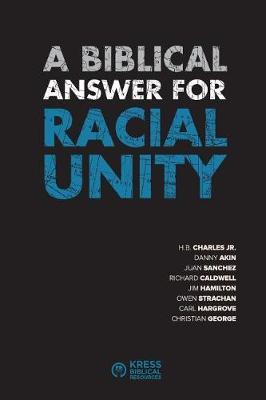 Book cover for A Biblical Answer for Racial Unity