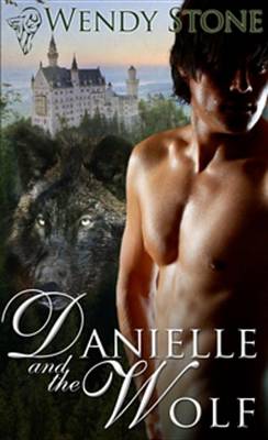 Book cover for Danielle and the Wolf