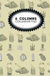 Book cover for 6 Columns Columnar Pad