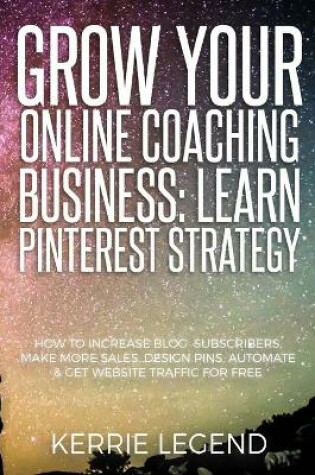 Cover of Grow Your Online Coaching Business