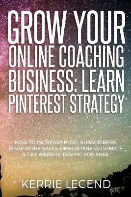 Book cover for Grow Your Online Coaching Business