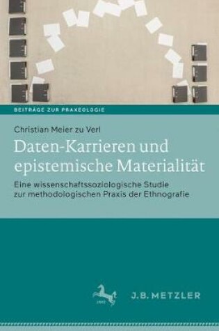 Cover of Daten-Karrieren Und Epistemische Materialitat