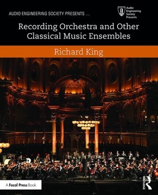 Cover of Recording Orchestra and Other Classical Music Ensembles