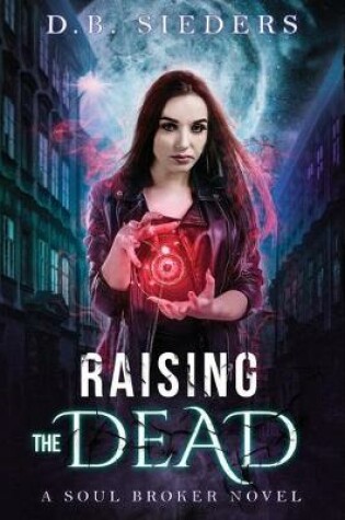 Cover of Raising the Dead