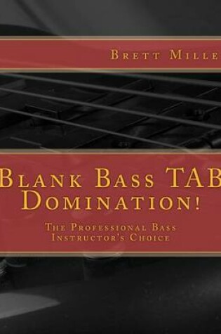 Cover of Blank Bass Tab Domination!