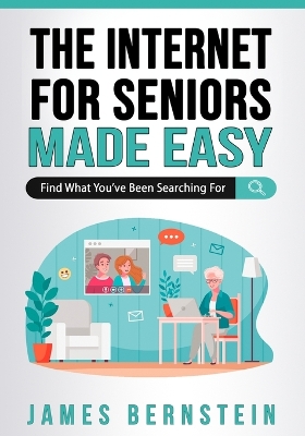 Book cover for The Internet for Seniors Made Easy